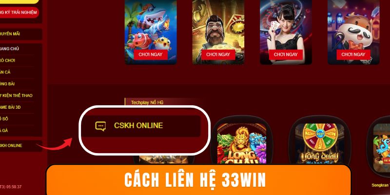 Cách liên hệ 33win nhanh chóng và chi tiết nhất