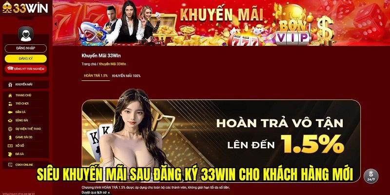Siêu khuyến mãi sau đăng ký 33win cho khách hàng mới